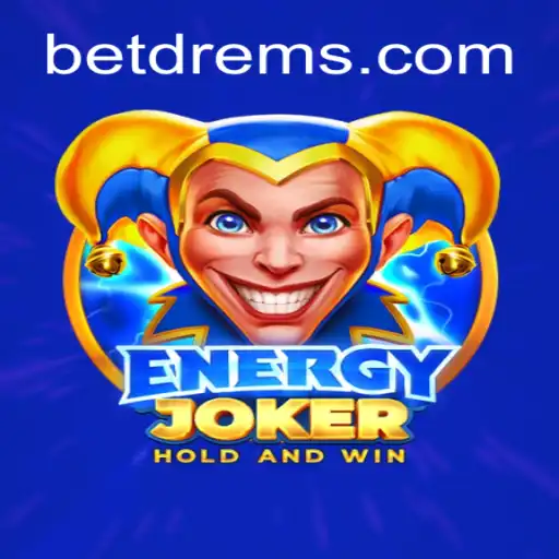 Exploring EnergyJoker: The Premier Slot Game on DREMSBET.COM Oficial Slots Brasil #1